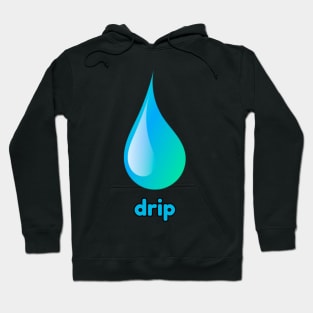 Great Big Drip Hoodie